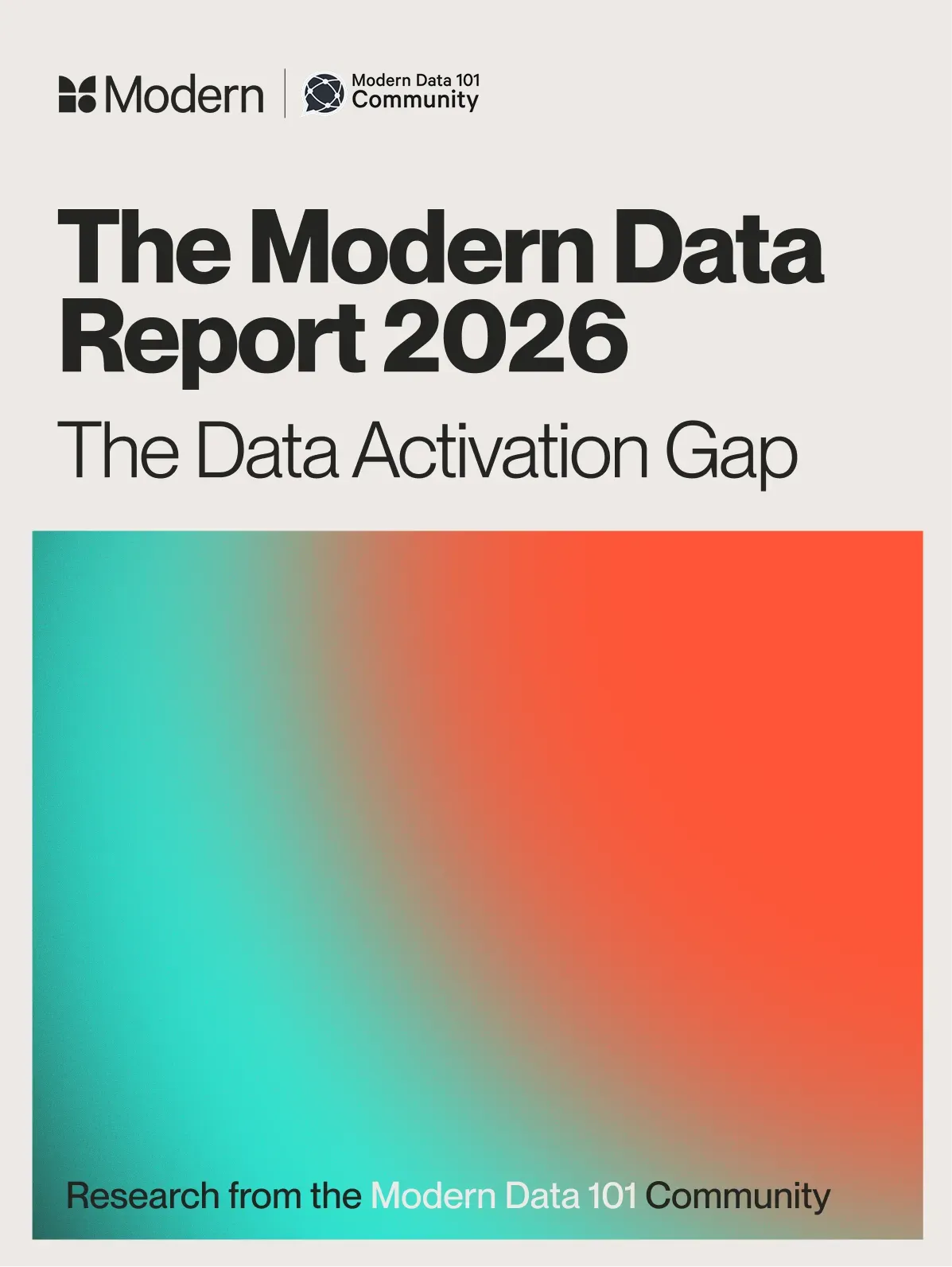 데이터는 많은데 왜 쓸 수 없을까? - The Modern Data Report 2026 핵심 분석